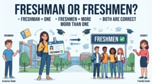 freshman or freshmen